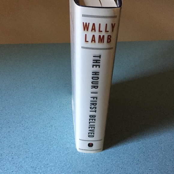 FIRST EDITION THE HOUR I FIRST BELIEVED AUTHOR SIGNED WALLY LAMB BOOK - Picture 4 of 5